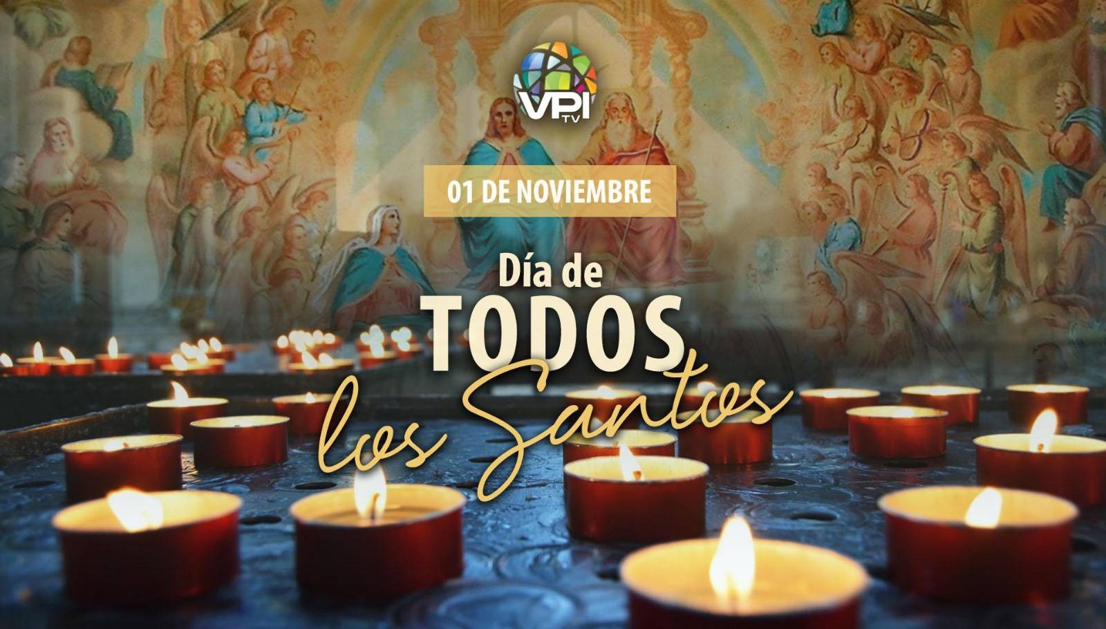 Día de todos los Santos - VPItv